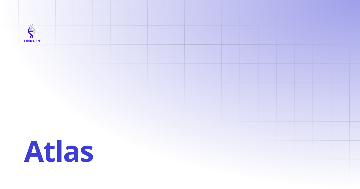 Atlas | FinnGen Handbook