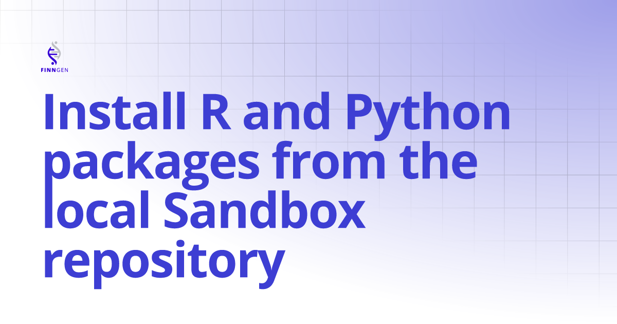 Install R and Python packages from the local Sandbox repository ...